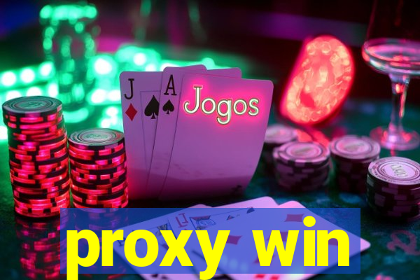 proxy win